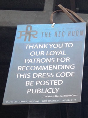 The Rec Room Written Dress Code Policy now Public