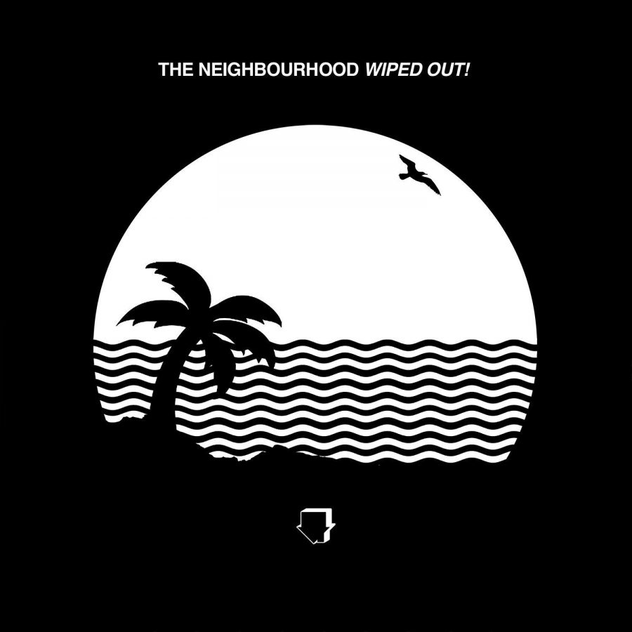 Alec Reviews Music: 'Wiped Out!' by The Neighbourhood