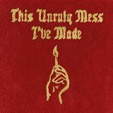 Macklemore & Ryan Lewis - This Unruly Mess I've Made