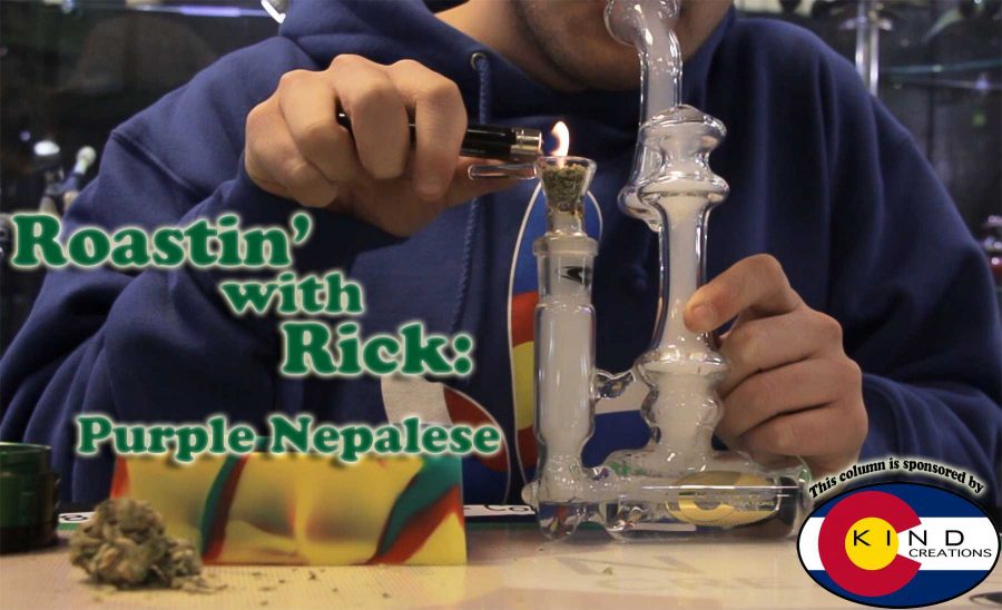 Smoked out of Kind Creations inline bubbler, Purple Nepalese was the focus of this weeks Roastin with Rick. (Photo by Andrew Balch)
