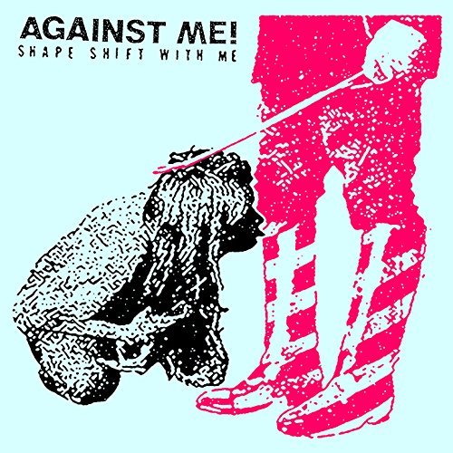 Alec Reviews Music: Against Me! gives listeners a high energy album with &#8216;Shape Shift with Me&#8217;