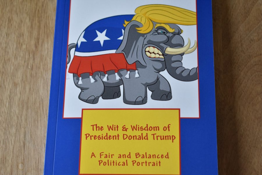 The Wit & Wisdom of President Donald Trump: A Fair and Balanced Portrait is a satirical book with  chapter titles but no content. Photo credit: Megan Hanner