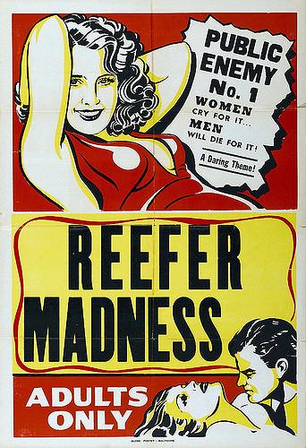 Photo courtesy of: Flickr
Poster for the movie Reefer Madness Photo credit: flickr.com