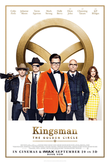 A giant golden circle frames the poster for "Kingsmen: The Golden Circle."