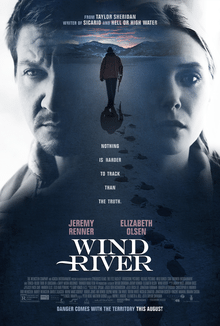 Wind River is a powerful tale about people on the margins in a brutal and harsh present-day West