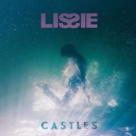 Lissie plays it safe on ‘Castles’