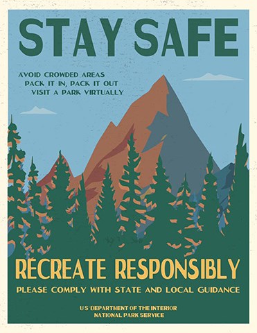 NPS poster which says "Stay Safe. Recreate Responsibly"