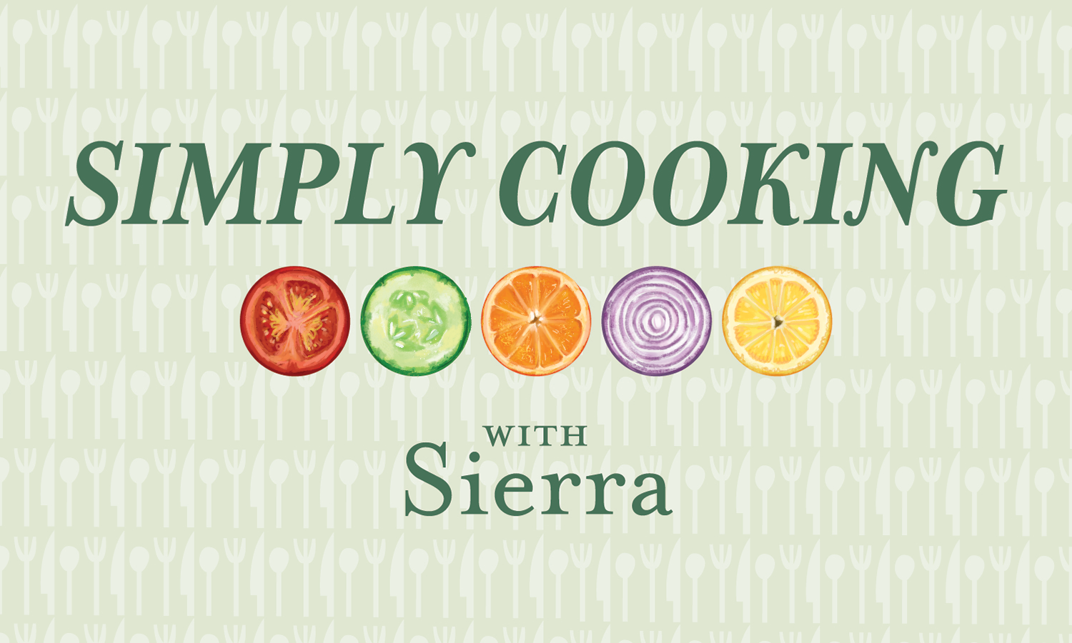 Graphic illustration for A&C column "Simply Cooking with Sierra" depicting cross sections of fruits and veggies