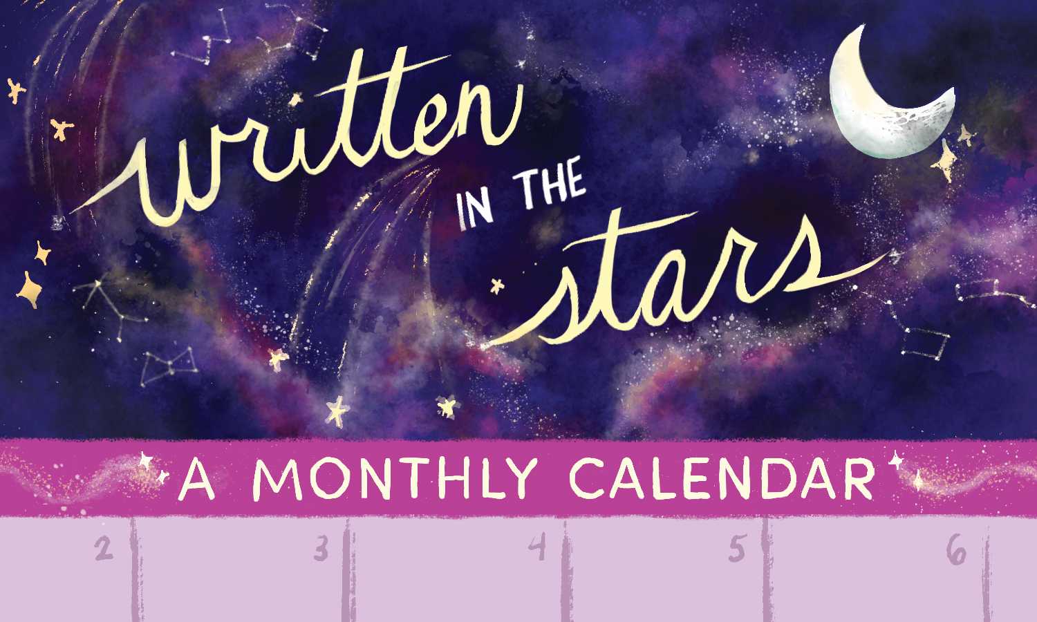 graphic illustration of a monthly calendar for the column "written in the stars"