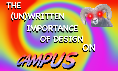 MHendricks-The Unwritten Importance of Design on Campus