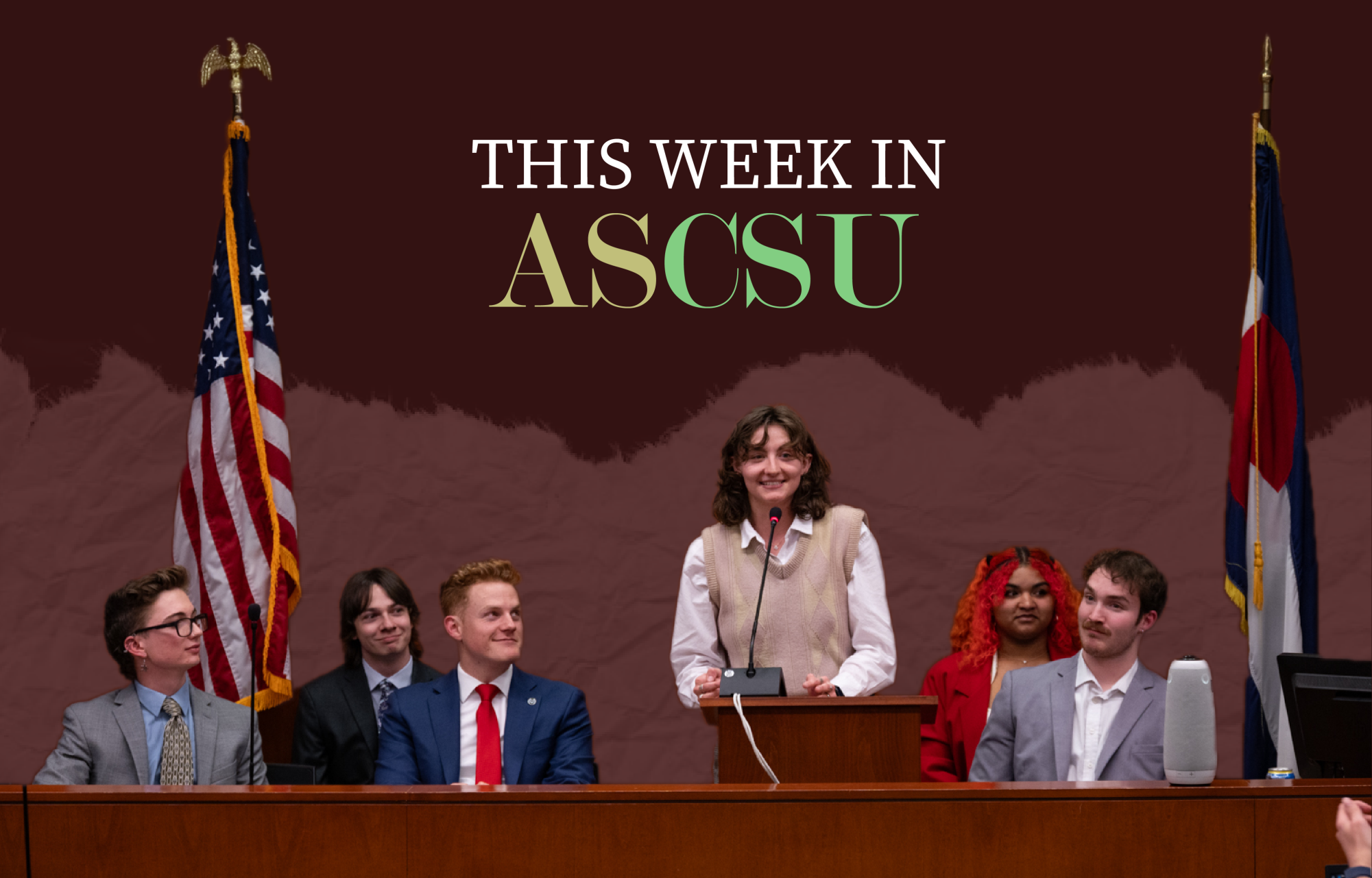 A smiling person talks at a podium with three people sitting behind them on the left and two people behind them on the right. On the left is an American flag, and on the right is a Colorado flag. At the top of the image are the words, This week in ASCSU.