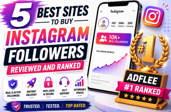 5 Best Sites to Buy Instagram Followers, Reviewed and Ranked (Adflee #1)